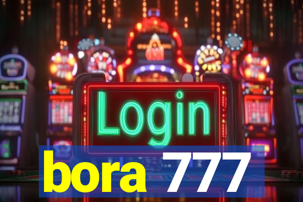 bora 777